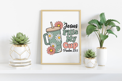 Jesus Fills My Cup PNG, Religious PNG, Christian PNG Product Image 3