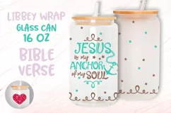 Jesus is my anchor of my soul Libbey glass can16oz wrap Product Image 1