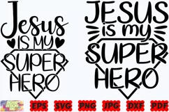 Jesus Is My Super Hero SVG | Jesus SVG | Christian SVG | PNG Product Image 3