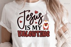 Jesus is my valentine Sublimation PNG Product Image 2