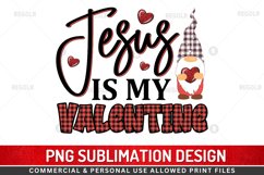 Jesus is my valentine Sublimation PNG Product Image 1