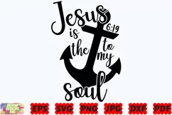 Jesus Is The Anchor To My Soul SVG | Religious SVG | Jesus Product Image 3