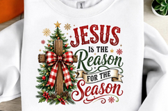 Jesus Is The Reason For The Season PNG Product Image 1
