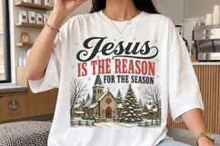 Jesus Is The Reason For The Season PNG,Christian Holiday Product Image 2