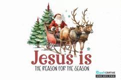 Jesus is the reason for the season Sublimation PNG Product Image 1