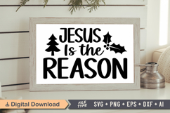 Jesus Is the Reason Sign SVG, Farmhouse Christmas Sign Product Image 1