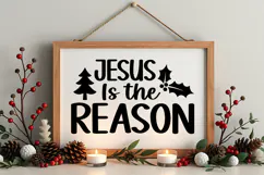Jesus Is the Reason Sign SVG, Farmhouse Christmas Sign Product Image 4
