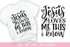 Jesus Loves Me This I Know SVG - Christian Quotes SVG Design Product Image 1