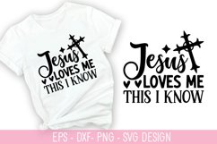 Jesus Loves Me This I Know - Jesus SVG Design Product Image 1
