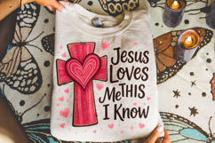 Jesus Loves Me This I Know PNG, Valentine's Day PNG, Love Product Image 3