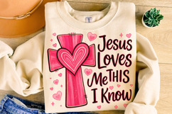 Jesus Loves Me This I Know PNG, Valentine's Day PNG, Love Product Image 3