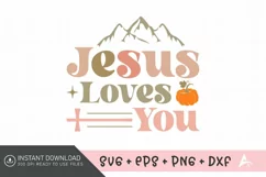 Jesus Loves You SVG , Autumn Bible Verse SVG Product Image 1