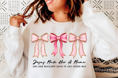 Jesus Made Her A Mama PNG, Coquette Christian Mama PNG, Product Image 1