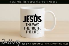 Jesus The Way The Truth The Life SVG Christian T-shirt Mug Product Image 5