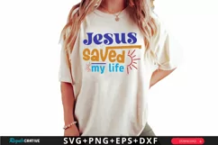 Jesus Saved My Life SVG, Christian SVG Design, Faith SVG Product Image 1