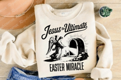 Jesus The Ultimate Easter Miracle SVG Design Product Image 2