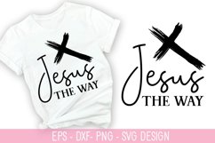 Jesus the way SVG - Christian Quotes SVG Design Product Image 1