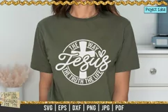 Jesus, The Way The Truth The Life is a professional design that is ready to be cut with all major cutting machines. Sublimation, iron-on transfer and printing file formats also included.