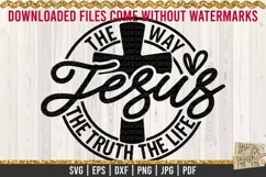 Jesus, The Way The Truth The Life is a professional design that is ready to be cut with all major cutting machines. Sublimation, iron-on transfer and printing file formats also included.