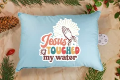 Jesus Touched My Water Stickers SVG , Christian SVG Design Product Image 3