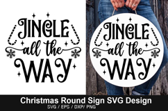 Jingle all the way SVG - Christmas Round Sign Product Image 1