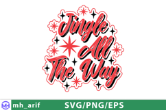 Jingle All the Way Christmas SVG PNG T-shirt Design Product Image 2