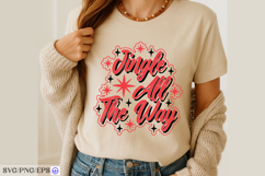 Jingle All the Way Christmas SVG PNG T-shirt Design Product Image 4