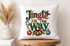Jingle All The Way Christmas PNG - Holiday Shirt Design Product Image 3