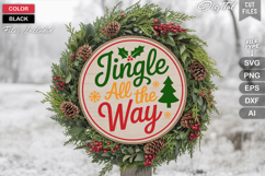 Jingle All The Way SVG | Christmas Round Sign SVG | Xmas SVG Product Image 1
