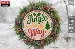 Jingle All The Way SVG | Christmas Round Sign SVG | Xmas SVG Product Image 1