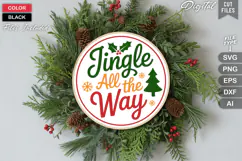 Jingle All The Way SVG | Christmas Round Sign SVG | Xmas SVG Product Image 2
