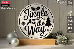 Jingle All The Way SVG | Christmas Round Sign SVG | Xmas SVG Product Image 3