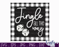 Jingle All The Way Buffalo Plaid Christmas Farmhouse Svg Product Image 2