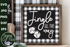 Jingle All The Way Buffalo Plaid Christmas Farmhouse Svg Product Image 1