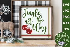 Jingle All The Way Bells Christmas Farmhouse Sign Svg Product Image 1