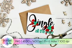 Jingle All the Way Sublimation | Christmas Sublimation PNG Product Image 1