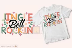 Jingle Bell Rockin Christmas SVG T-shirt Design Product Image 2