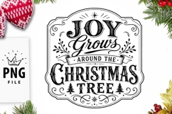 Joy Grows Around The Christmas Tree PNG Product Image 1