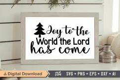 Joy to the World the Lord Has Come Sign SVG, Farmhouse Sign Product Image 1