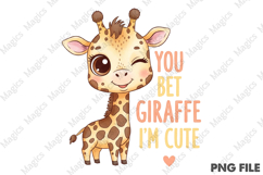 You Bet Giraffee im cute png Product Image 1