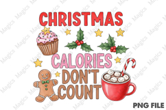 Christmas Calories Dont Count png Product Image 1
