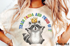 Trash panda and proud of it png Product Image 1