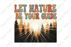 Let Nature Be Your Guide PNG | Camping Sublimation Design Product Image 1