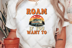 Roam If You Want To PNG | Camping Sublimation Design Product Image 2