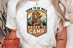 Born To Be Wild, Raised To Camp PNG | Camping Sublimation Product Image 2