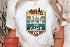 Keep Calm And Camp On PNG | Camping Sublimation Design Product Image 2