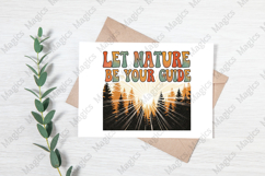 Let Nature Be Your Guide PNG | Camping Sublimation Design Product Image 3