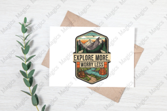 Explore More Worry Less PNG | Camping Sublimation Design Product Image 3