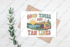 Good Times And Tan Lines PNG | Camping Sublimation Design Product Image 3