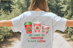 all i want for christmas is more coffee png Product Image 3